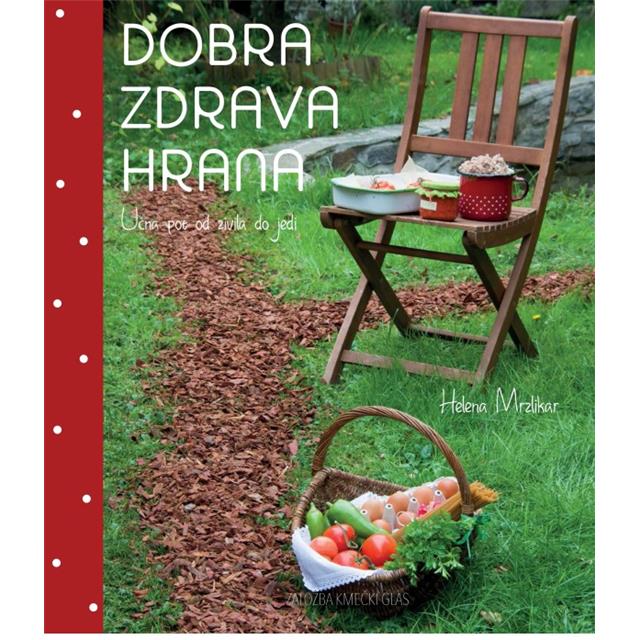 Dobra zdrava hrana