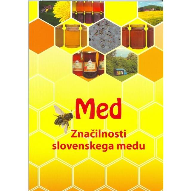 MED Značilnosti slovenskega medu