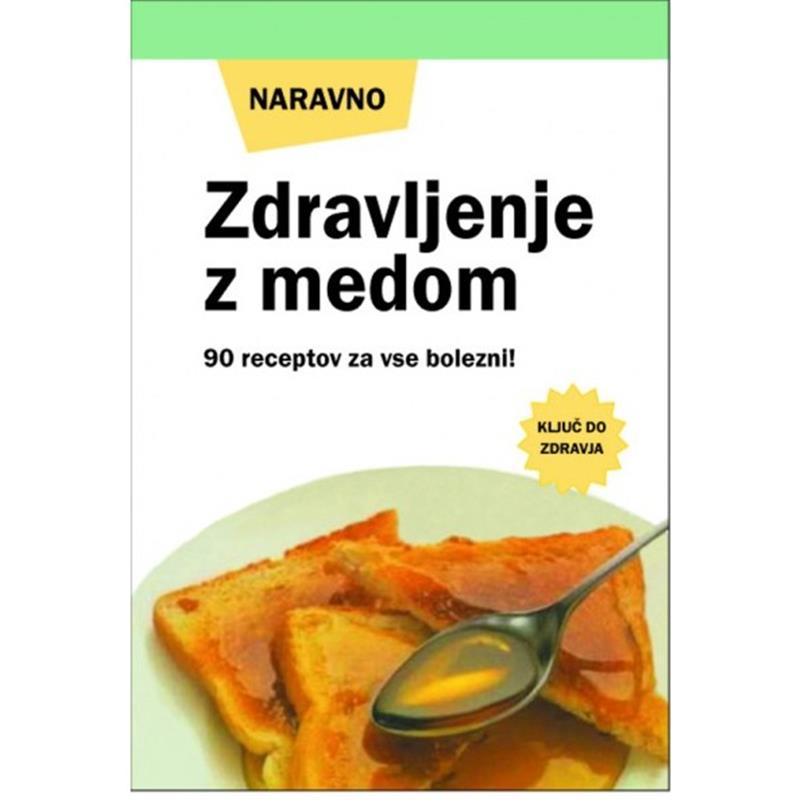 Naravno zdravljenje z medom