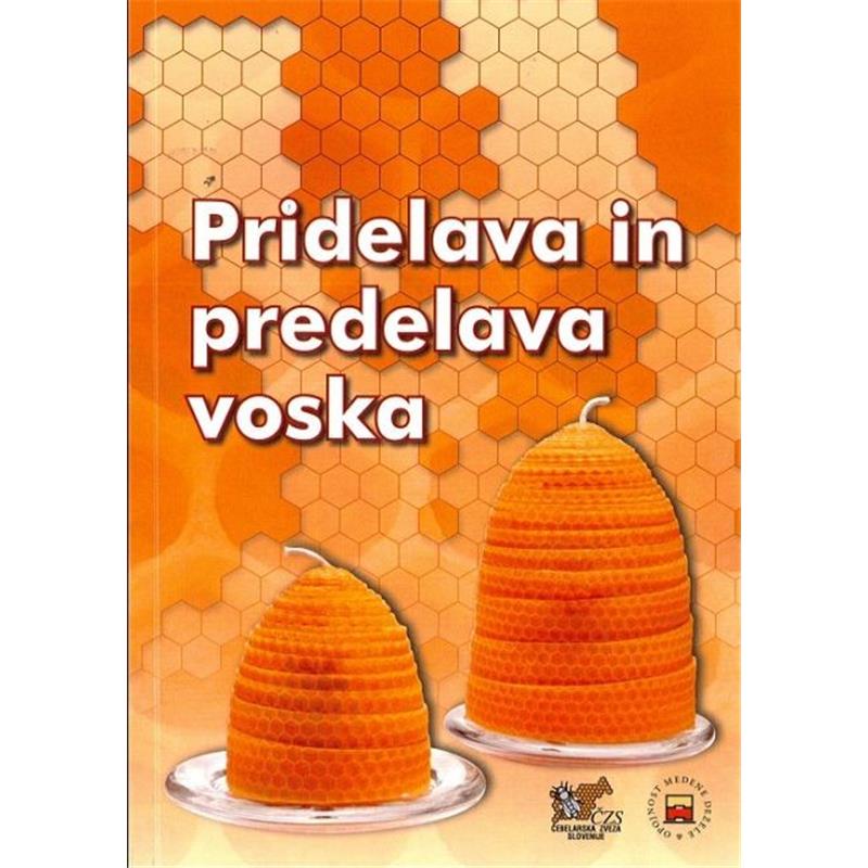 Pridelava in predelava voska